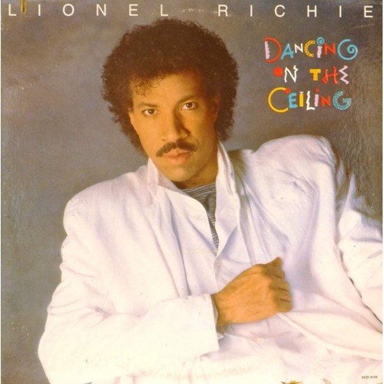 Пластинка Lionel Richie Dancing on the Ceiling